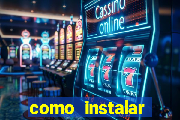 como instalar fortune tiger